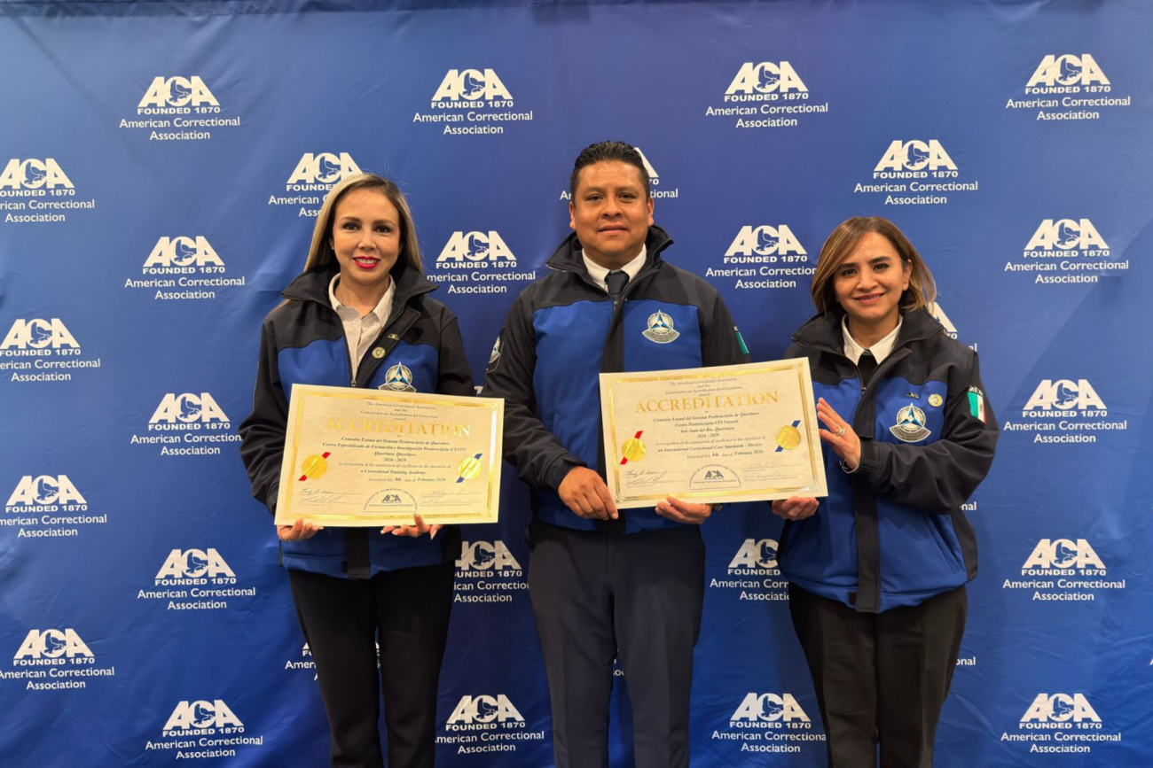 Querétaro consolida liderazgo penitenciario con reacreditaciones internacionales