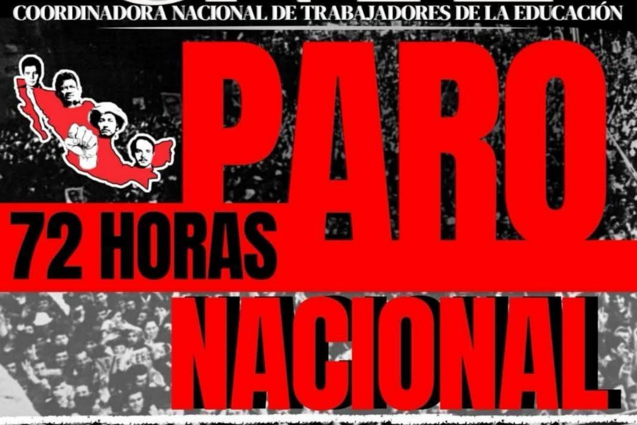 CNTE anuncia paro de 72 horas en CDMX con impacto en vialidades clave