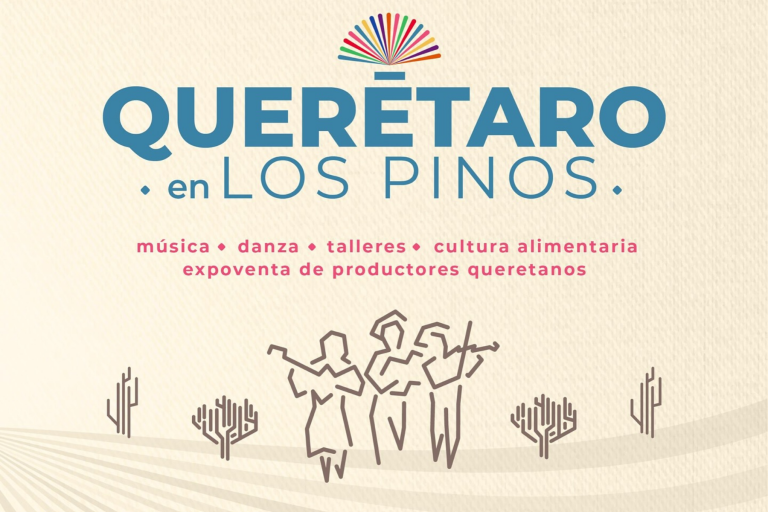 Querétaro llevará su cultura a Los Pinos con festival artístico y gastronómico